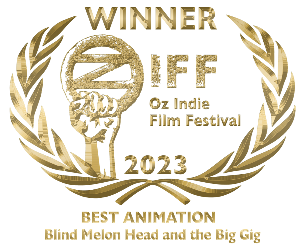 Blind Melon Head and the Big Gig Oz Indie FIlm Festival 2024
